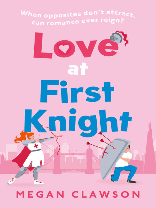 Title details for Love at First Knight by Megan Clawson - Available